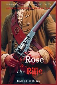 Cover image for The Rose & The Rifle