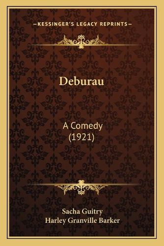 Cover image for Deburau: A Comedy (1921)