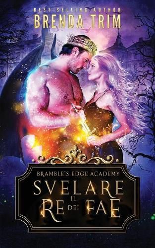 Cover image for Svelare il Re dei Fae