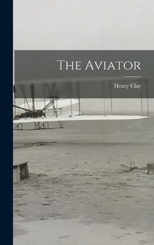 Cover image for The Aviator