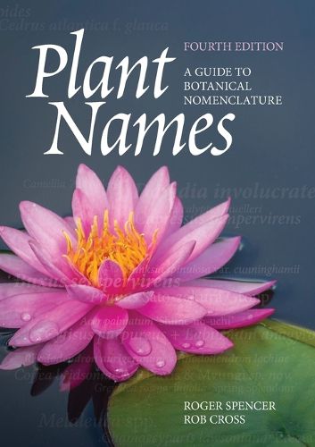 Cover image for Plant Names: A Guide to Botanical Nomenclature