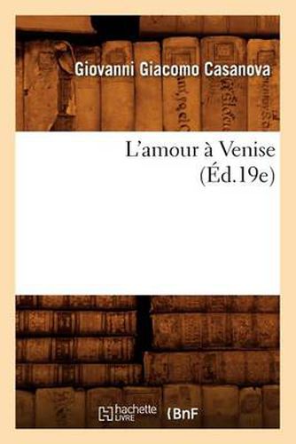 L'Amour A Venise (Ed.19e)