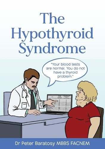 Cover image for The Hypothyroid Syndrome