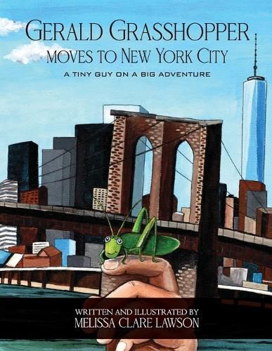 Cover image for Gerald Grasshopper Moves to New York City