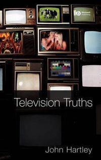 Cover image for Television Truths: Forms of Knowledge in Popular Culture