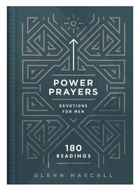 Cover image for Power Prayers Devotions for Men: 180 Readings