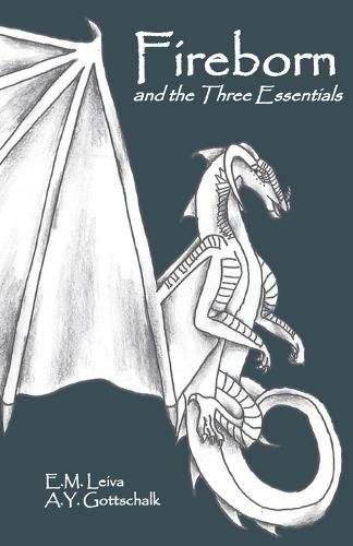 Cover image for Fireborn and the Three Essentials