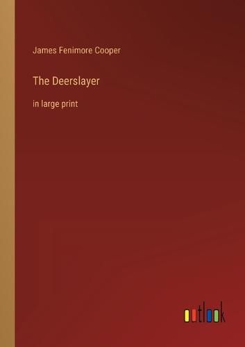 Cover image for The Deerslayer