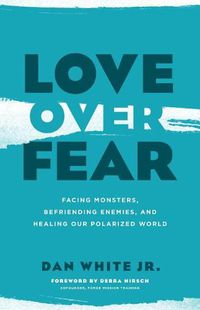 Cover image for Love Over Fear