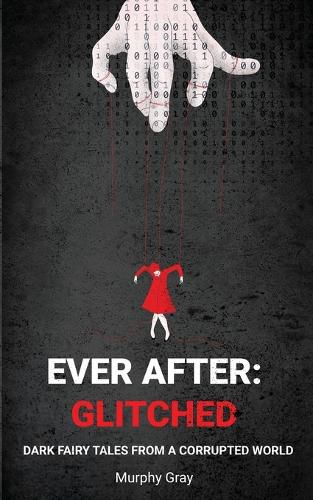 Cover image for Ever After Glitched