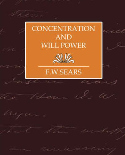 Cover image for Concentration and Will Power