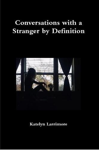 Cover image for Conversations with a Stranger by Definition