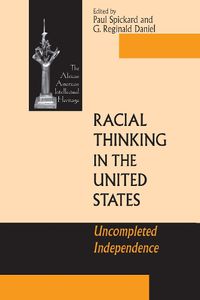 Cover image for Racial Thinking in the United States: Uncompleted Independence