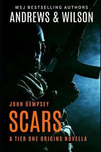 Cover image for Scars: John Dempsey Novella