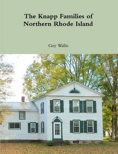 Cover image for The Knapp Families of Northern Rhode Island