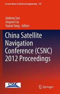 Cover image for China Satellite Navigation Conference (CSNC) 2012 Proceedings