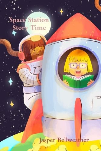 Cover image for Space Station Story Time