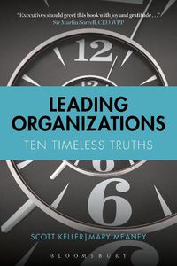 Cover image for Leading Organizations: Ten Timeless Truths