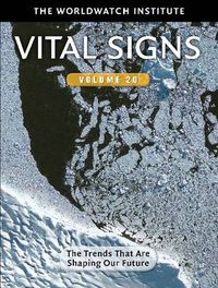 Cover image for Vital Signs Volume 20: The Trends that are Shaping Our Future