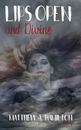 Cover image for Lips Open and Divine