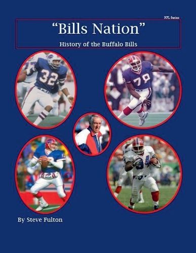 Cover image for "Bills Nation" History of the Buffalo Bills