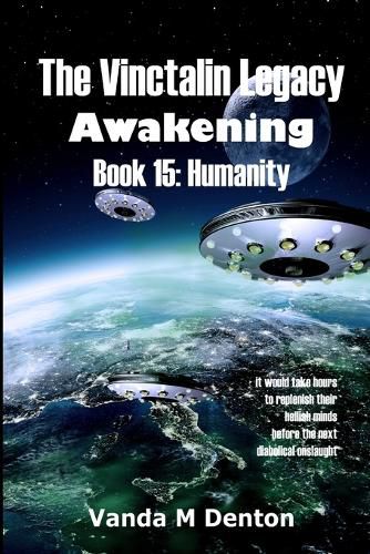 Cover image for The Vinctalin Legacy Awakening: Book 15 Humanity