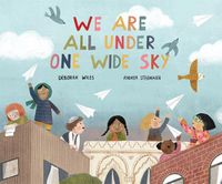 Cover image for We Are All Under One Wide Sky