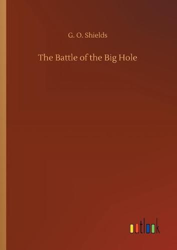 Cover image for The Battle of the Big Hole