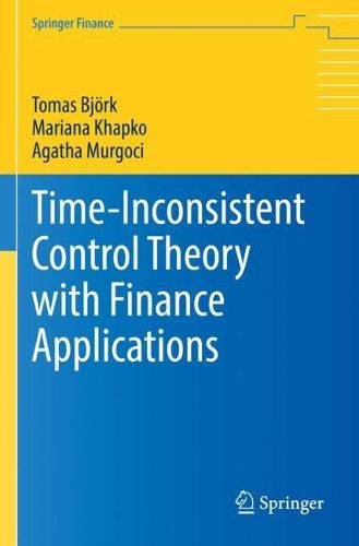 Cover image for Time-Inconsistent Control Theory with Finance Applications