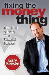 Cover image for Fixing the Money Thing