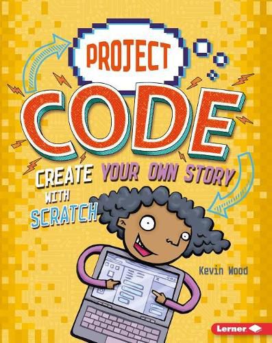 Cover image for Create Your Own Story with Scratch