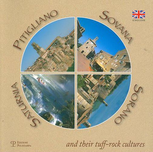 Cover image for Pitigliano, Sovana, Sorano, Saturnia and Their Tuff-Rock Cultures