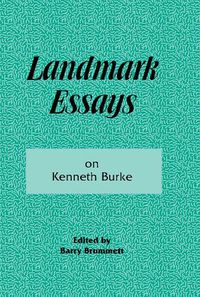 Cover image for Landmark Essays on Kenneth Burke: Volume 2