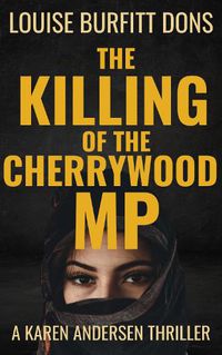 Cover image for The Killing of the Cherrywood MP