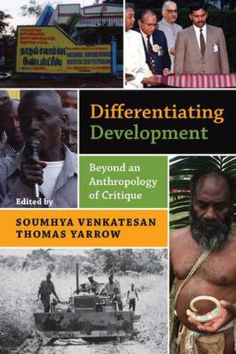 Cover image for Differentiating Development: Beyond an Anthropology of Critique