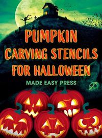 Cover image for Pumpkin Carving Stencils for Halloween
