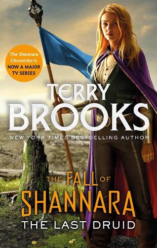 Cover image for The Last Druid: Book Four of the Fall of Shannara