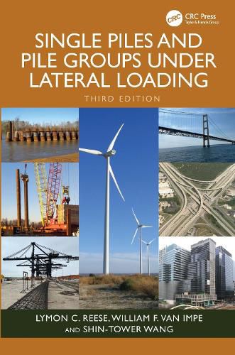 Cover image for Single Piles and Pile Groups Under Lateral Loading