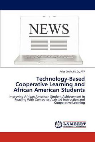Technology-Based Cooperative Learning and African American Students