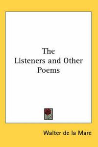 Cover image for The Listeners and Other Poems