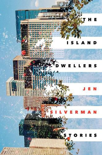 Cover image for The Island Dwellers: Stories