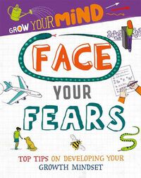 Cover image for Face Your Fears