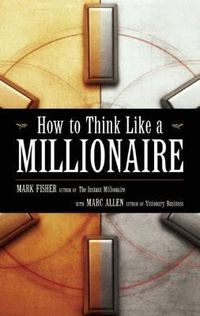 Cover image for How to Think Like a Millionaire