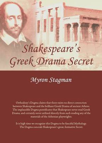 Cover image for Shakespeare's Greek Drama Secret