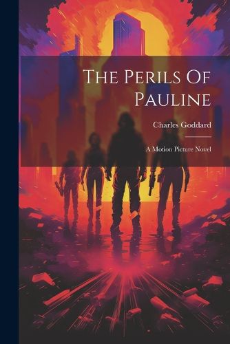 Cover image for The Perils Of Pauline