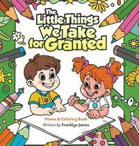 Cover image for The Little Things We Take for Granted