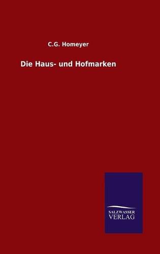 Cover image for Die Haus- und Hofmarken