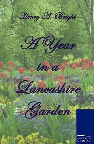 Cover image for A Year in a Lancashire Garden