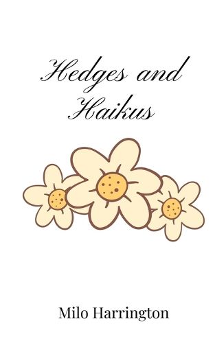 Cover image for Hedges and Haikus