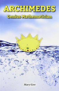 Cover image for Archimedes: Genius Mathematician